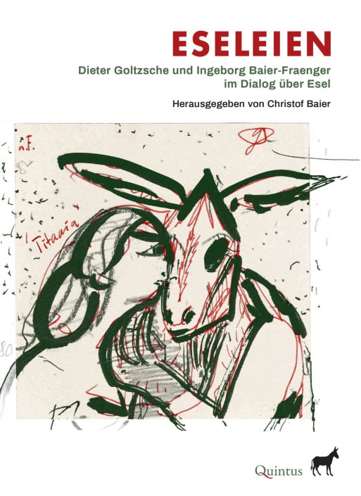 Buchtitel: Eseleien von Dieter Goltzsche und Ingeborg Baier-Fraenger, Quintus-Verlag